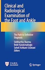 Télécharger le livre :  Clinical and Radiological Examination of the Foot and Ankle