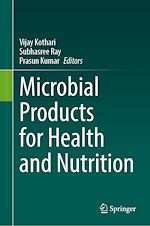 Télécharger le livre :  Microbial Products for Health and Nutrition
