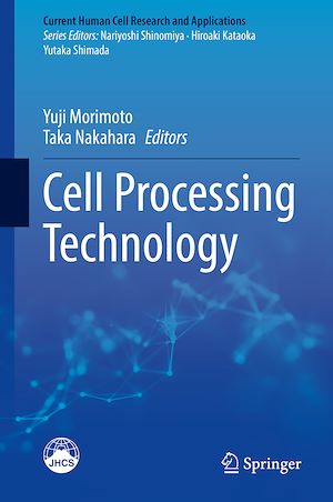 Téléchargez le livre :  Cell Processing Technology