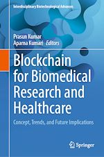 Télécharger le livre :  Blockchain for Biomedical Research and Healthcare