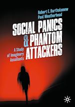 Télécharger le livre :  Social Panics & Phantom Attackers