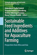 Télécharger le livre :  Sustainable Feed Ingredients and Additives for Aquaculture Farming