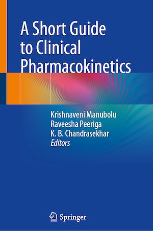 Téléchargez le livre :  A Short Guide to Clinical Pharmacokinetics