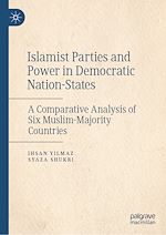 Télécharger le livre :  Islamist Parties and Power in Democratic Nation-States
