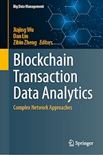 Télécharger le livre :  Blockchain Transaction Data Analytics