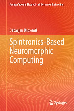 Téléchargez le livre :  Spintronics-Based Neuromorphic Computing