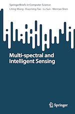Télécharger le livre :  Multi-spectral and Intelligent Sensing