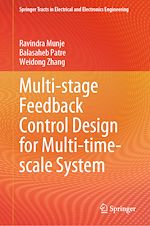 Télécharger le livre :  Multi-stage Feedback Control Design for Multi-time-scale System