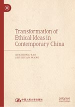 Télécharger le livre :  Transformation of Ethical Ideas in Contemporary China