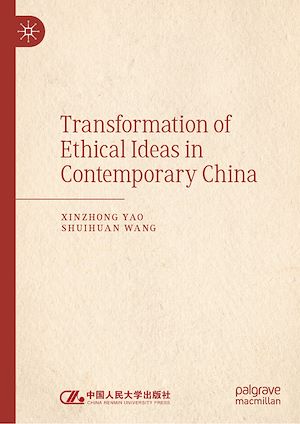 Téléchargez le livre :  Transformation of Ethical Ideas in Contemporary China