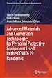 Télécharger le livre :  Advanced Materials and Conversion Technologies for Personal Protective Equipment Used in the COVID-19 Pandemic