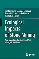 Télécharger le livre :  Ecological Impacts of Stone Mining