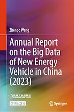 Download this eBook Annual Report on the Big Data of New Energy Vehicle in China (2023)
