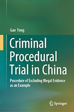 Télécharger le livre :  Criminal Procedural Trial in China