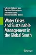 Télécharger le livre :  Water Crises and Sustainable Management in the Global South