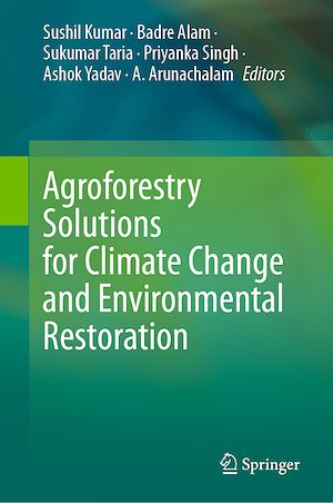 Téléchargez le livre :  Agroforestry Solutions for Climate Change and Environmental Restoration