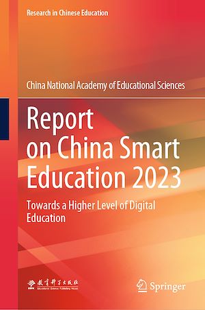 Téléchargez le livre :  Report on China Smart Education 2023
