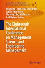 Télécharger le livre :  The Eighteenth International Conference on Management Science and Engineering Management