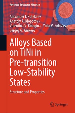 Téléchargez le livre :  Alloys Based on TiNi in Pre-transition Low-Stability States