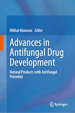 Télécharger le livre :  Advances in Antifungal Drug Development