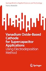 Télécharger le livre :  Vanadium Oxide-Based Cathode for Supercapacitor Applications