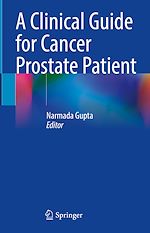 Télécharger le livre :  A Clinical Guide for Cancer Prostate Patient
