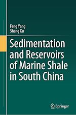 Télécharger le livre :  Sedimentation and Reservoirs of Marine Shale in South China