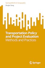 Télécharger le livre :  Transportation Policy and Project Evaluation