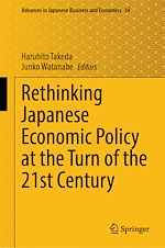Télécharger le livre :  Rethinking Japanese Economic Policy at the Turn of the 21st Century