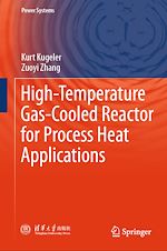 Télécharger le livre :  High-Temperature Gas-Cooled Reactor for Process Heat Applications