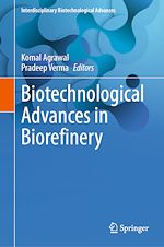 Télécharger le livre :  Biotechnological Advances in Biorefinery