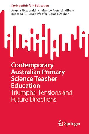Téléchargez le livre :  Contemporary Australian Primary Science Teacher Education
