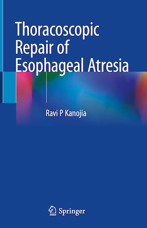 Téléchargez le livre :  Thoracoscopic Repair of Esophageal Atresia