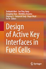 Télécharger le livre :  Design of Active Key Interfaces in Fuel Cells
