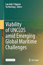 Download this eBook Viability of UNCLOS amid Emerging Global Maritime Challenges