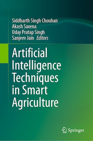 Téléchargez le livre :  Artificial Intelligence Techniques in Smart Agriculture