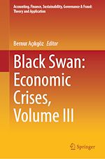 Télécharger le livre :  Black Swan: Economic Crises, Volume III