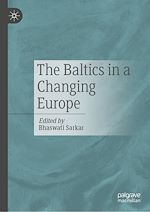 Télécharger le livre :  The Baltics in a Changing Europe