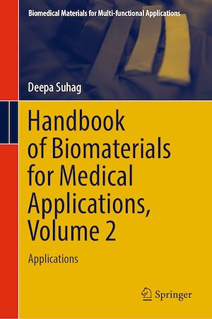 Téléchargez le livre :  Handbook of Biomaterials for Medical Applications, Volume 2