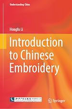 Télécharger le livre :  Introduction to Chinese Embroidery