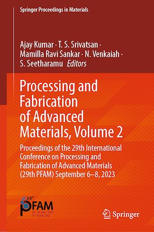 Téléchargez le livre :  Processing and Fabrication of Advanced Materials, Volume 2