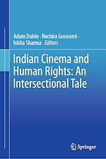 Télécharger le livre :  Indian Cinema and Human Rights: An Intersectional Tale
