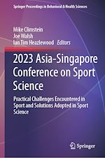 Télécharger le livre :  2023 Asia-Singapore Conference on Sport Science