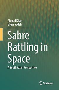 Téléchargez le livre :  Sabre Rattling in Space