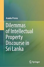 Télécharger le livre :  Dilemmas of Intellectual Property Discourse in Sri Lanka