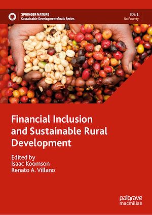 Téléchargez le livre :  Financial Inclusion and Sustainable Rural Development