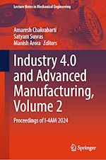 Télécharger le livre :  Industry 4.0 and Advanced Manufacturing, Volume 2