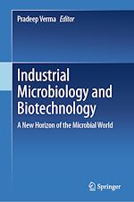 Télécharger le livre :  Industrial Microbiology and Biotechnology