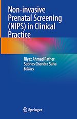 Download this eBook Non-invasive Prenatal Screening (NIPS) in Clinical Practice