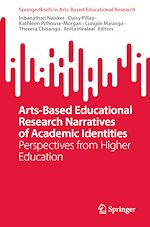 Télécharger le livre :  Arts-Based Educational Research Narratives of Academic Identities